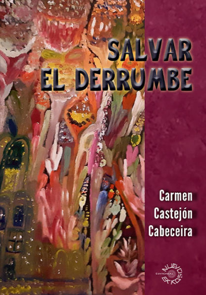 Salvar-el-derrumbe-Carmen-Castejón-Cabeceira